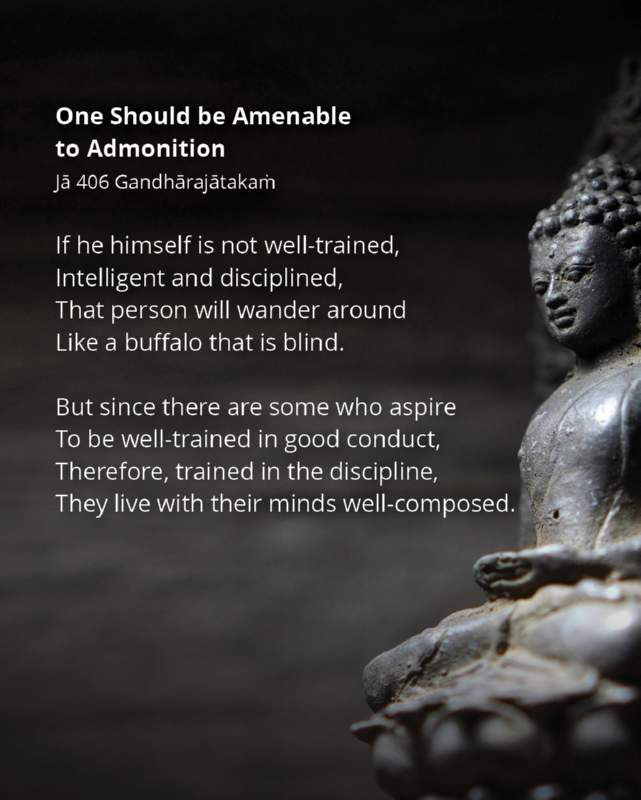 004 One should be Amenable to Admonition